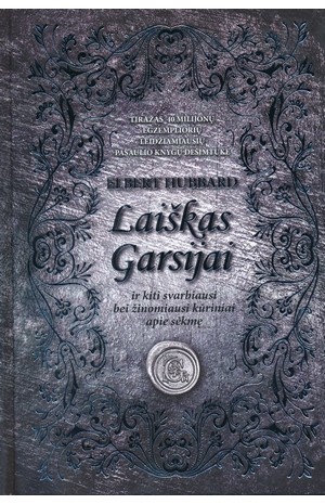 Laiškas Garsijai ir kiti svarbiausi bei žinomiausi kūriniai apie sėkmę